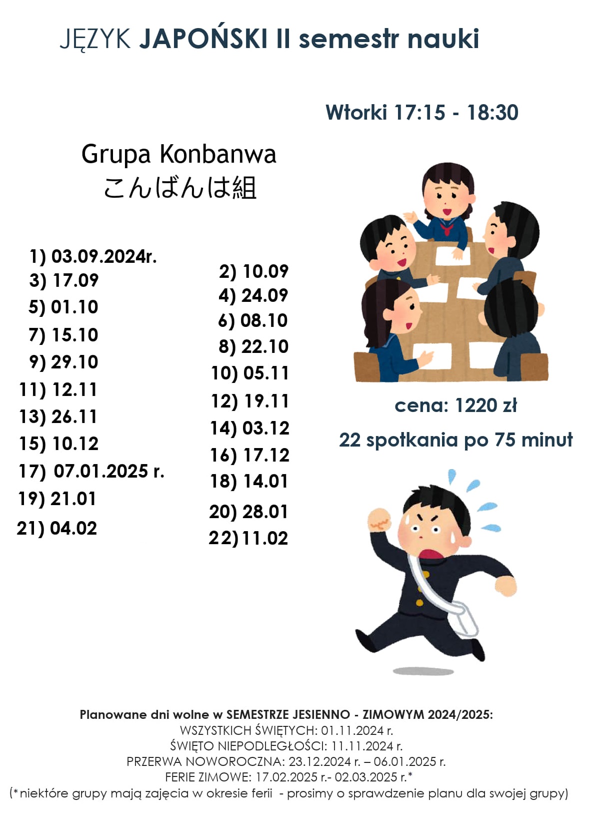 Harmonogram kursu języka japońskiego grupy kontynuującej naukę drugi semestr, start 03.09.2024 - grupa Konbanwa