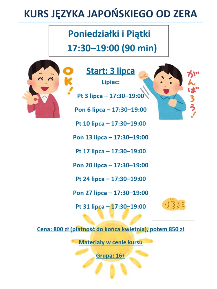 Kurs wakacyjny języka japońskiego od podstaw dla dorosłych - harmonogram start 03.07.2026r.